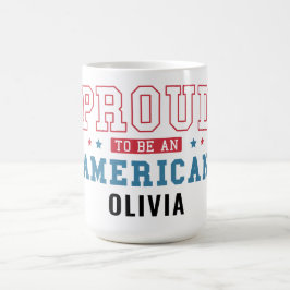 アメリカ人であることを誇りに思う ― 愛国的市民権の日 コーヒーマグカップ