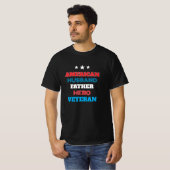 アメリカ人の夫、父、英雄、退役軍人 | 愛国心 Tシャツ (正面フル)