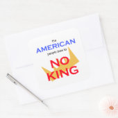 アメリカ人はどんな王にも頭を下げない スクエアシール (封筒)