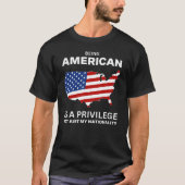 アメリカ人は特権である Tシャツ (正面)