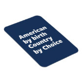 アメリカ人は誕生で、国は選択 マグネット (右側)