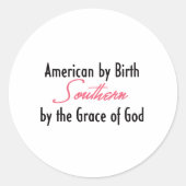 アメリカ人は誕生、南部は神の恵みによって ラウンドシール (正面)