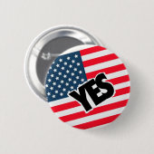 アメリカ人へのYes 缶バッジ (正面&裏面)