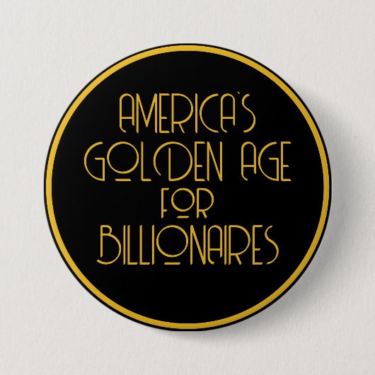 アメリカ億万長者の黄金時代 缶バッジ (正面)