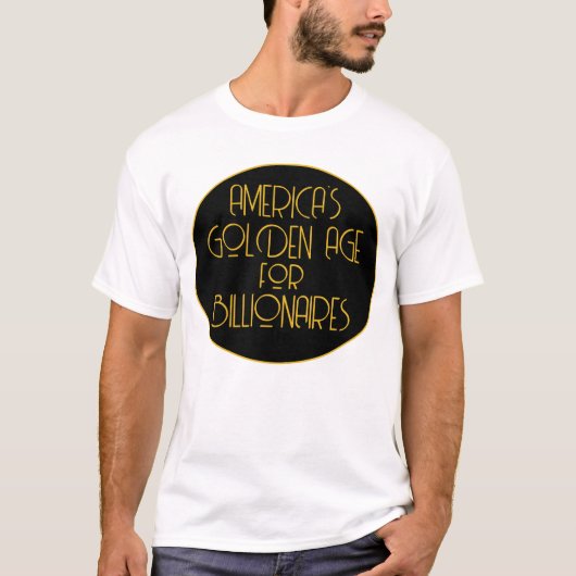 アメリカ億万長者の黄金時代 Tシャツ (正面)