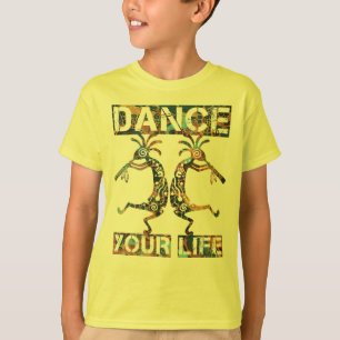 アメリカ先住民ココペリ – あなたの人生を踊る1 Tシャツ