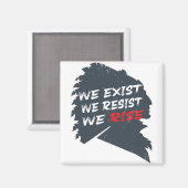 アメリカ先住民 – 我々は存在し、我々は上昇に抵抗する マグネット (正面/裏面)