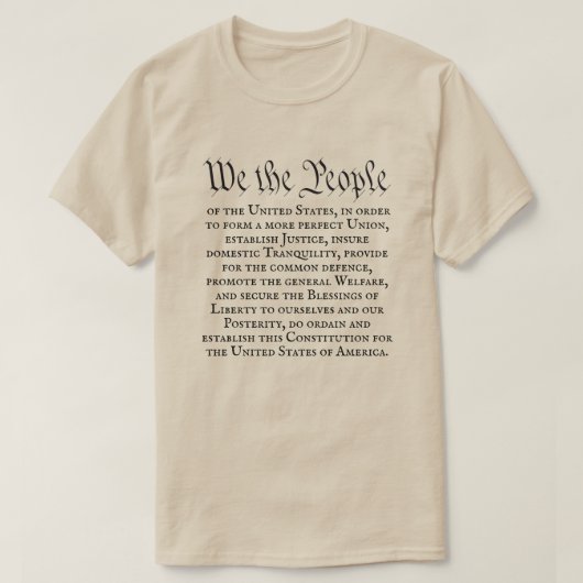 アメリカ合衆国憲法の序文全文 We the People Tシャツ (デザイン正面)