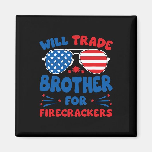 アメリカ合衆国4日の爆竹で弟おもしろいを交換する マグネット (正面)