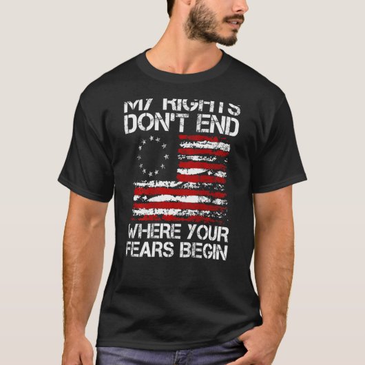 アメリカ国旗あなたの恐怖が終わらない私の権利 Tシャツ (正面)
