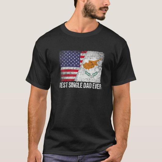 アメリカ国旗とキプロス最高の国旗独身のパパEver F Tシャツ (正面)