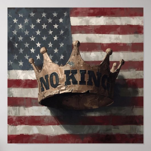 アメリカ国旗のポスターに描かれた壊れた王冠 - No King ポスター (正面)