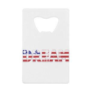 アメリカ国旗を掲げた「夢」という言葉 クレジットカード栓抜き