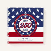 アメリカ国旗付きアメリカ生誕250周年 ノートブック (正面)