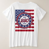 アメリカ国旗付きアメリカ生誕250周年 プラスサイズTシャツ (デザイン裏面)