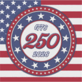 アメリカ国旗付きアメリカ生誕250年 シール (正面)