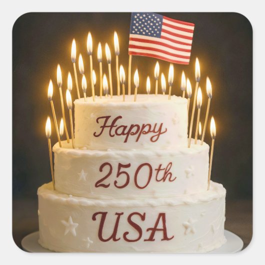 アメリカ国旗付き250歳の誕生日ケーキ スクエアシール (正面)