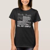 アメリカ国旗1776私はCしない人々 Tシャツ (正面)