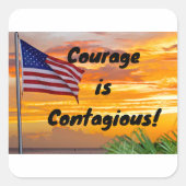 アメリカ国旗「勇気が伝染」のステッカー スクエアシール (正面)