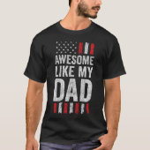 アメリカ国旗 星 条 Awesome みたいな 私のパパ Tシャツ (正面)