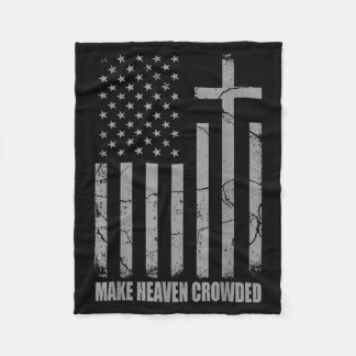 アメリカ国旗 混雑した天国を作ろう 愛国的なクリスチャンTシャツ フリースブランケット