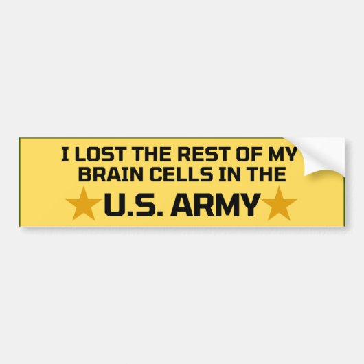 アメリカ失った陸軍の脳細胞の残りの部分 バンパーステッカー (正面)