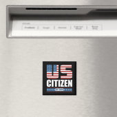 アメリカ市民ギフト - 誇りを持ってアメリカ合衆国市民に マグネット (インサイチュ (食洗機))
