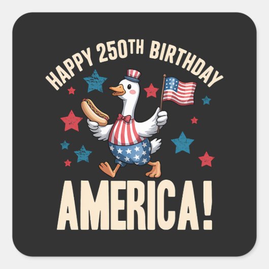 アメリカ建国250周年おバカ愛国ガチョウ スクエアシール (正面)