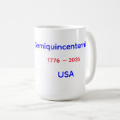 アメリカ建国250周年記念 コーヒーマグカップ (正面右)