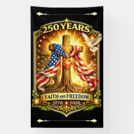 アメリカ建国250周年 信仰と自由 横断幕