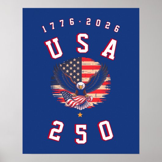 アメリカ建国250周年 USA 250 1776 2026 ポスター (正面)