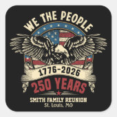 アメリカ建国250年記念 We the People スクエアシール (正面)