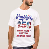 アメリカ建国250年 Tシャツ (正面)