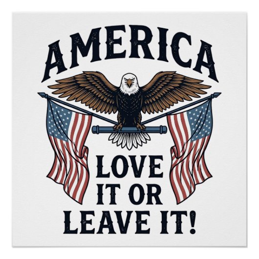 アメリカ愛してるか出ていけか　愛国ハトメ入りTシャツ_ ポスター (正面)