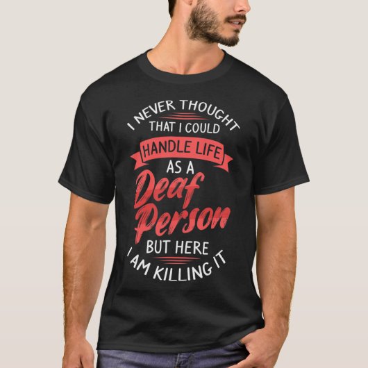 アメリカ手話 聴力喪失 ろう者アウェアネス 手話 Tシャツ (正面)
