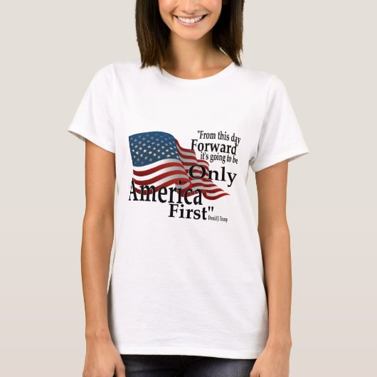 アメリカ最初のトランプ引用文愛国国旗 Tシャツ (正面)