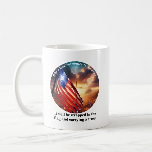 アメリカ来にファシズムが......... コーヒーマグカップ (左)