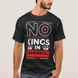 アメリカ民主主義法廷判決ことわざの王なし Tシャツ