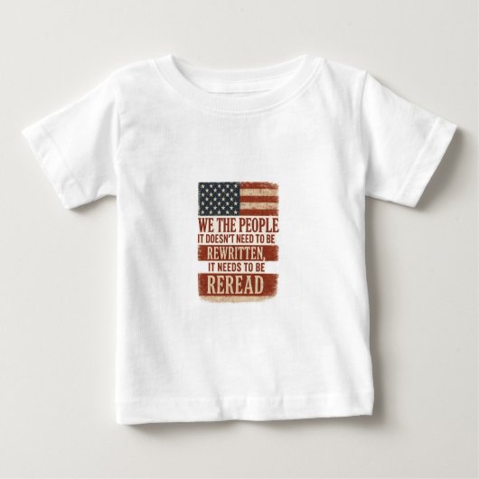 アメリカ独立の精神「われら国民」再読フラグ引用 ベビーTシャツ (正面)