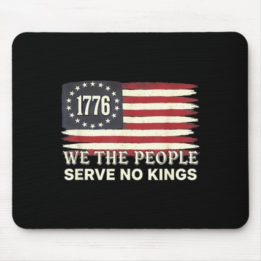 アメリカ独立の精神 1776年 アメリカ国旗 王様には服従しない マウスパッド (正面)