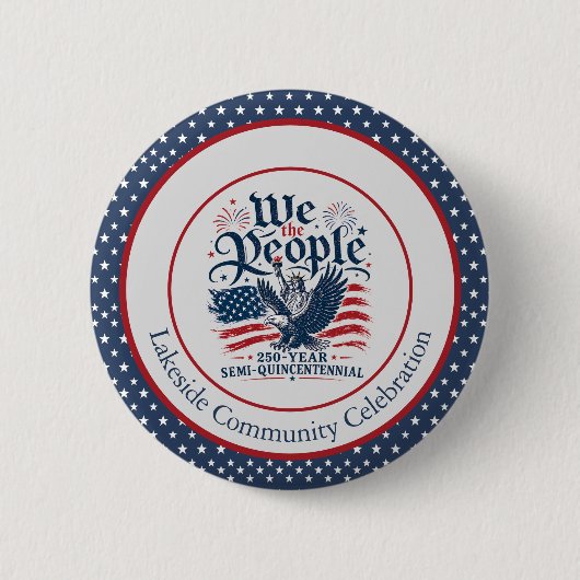 アメリカ独立250周年記念4th of July We the People オリジナルグッズ 缶バッジ (正面)