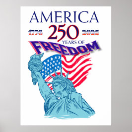 アメリカ独立250周年 フリーダムフラグと自由の女神 ポスター
