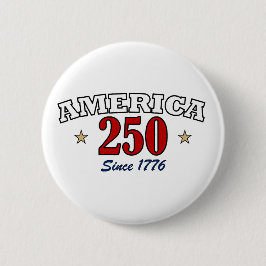 アメリカ独立250周年 1776年以来の愛国的な第4の7月 缶バッジ