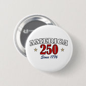 アメリカ独立250周年 1776年以来の愛国的な第4の7月 缶バッジ (正面&裏面)