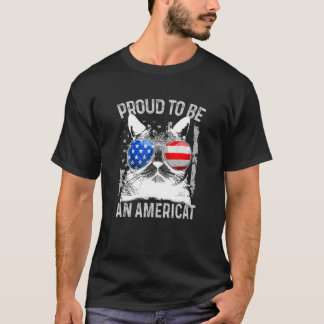 アメリカ猫 アメリカ国旗 7月4日 誇りを持ってアメリカ猫であれ Tシャツ