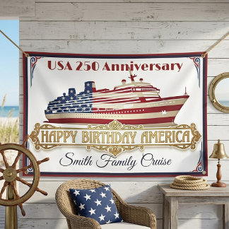 アメリカ生誕記念 ゴールドファミリークルーズ USA 250 横断幕