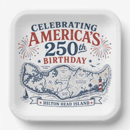 アメリカ生誕250周年ヒルトンヘッド島を祝おう ペーパープレート