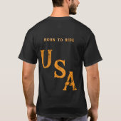 アメリカ生誕250周年記念 Born To Ride チーム グループ Tシャツ (裏面)