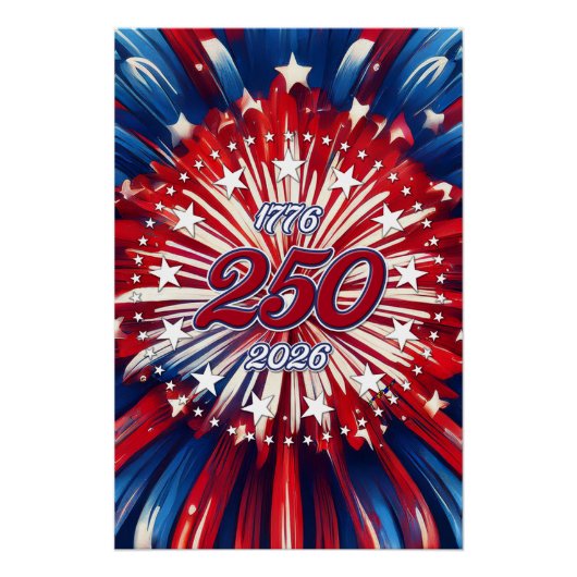 アメリカ生誕250周年 1776-2026 RWB 花火 ポスター (正面)