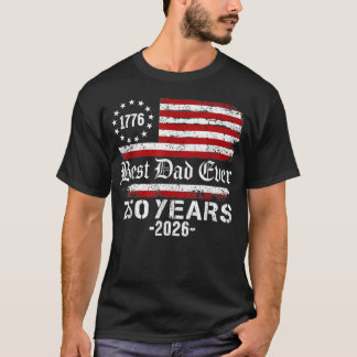 アメリカ生誕250年 ベスト・ダッド Tシャツ